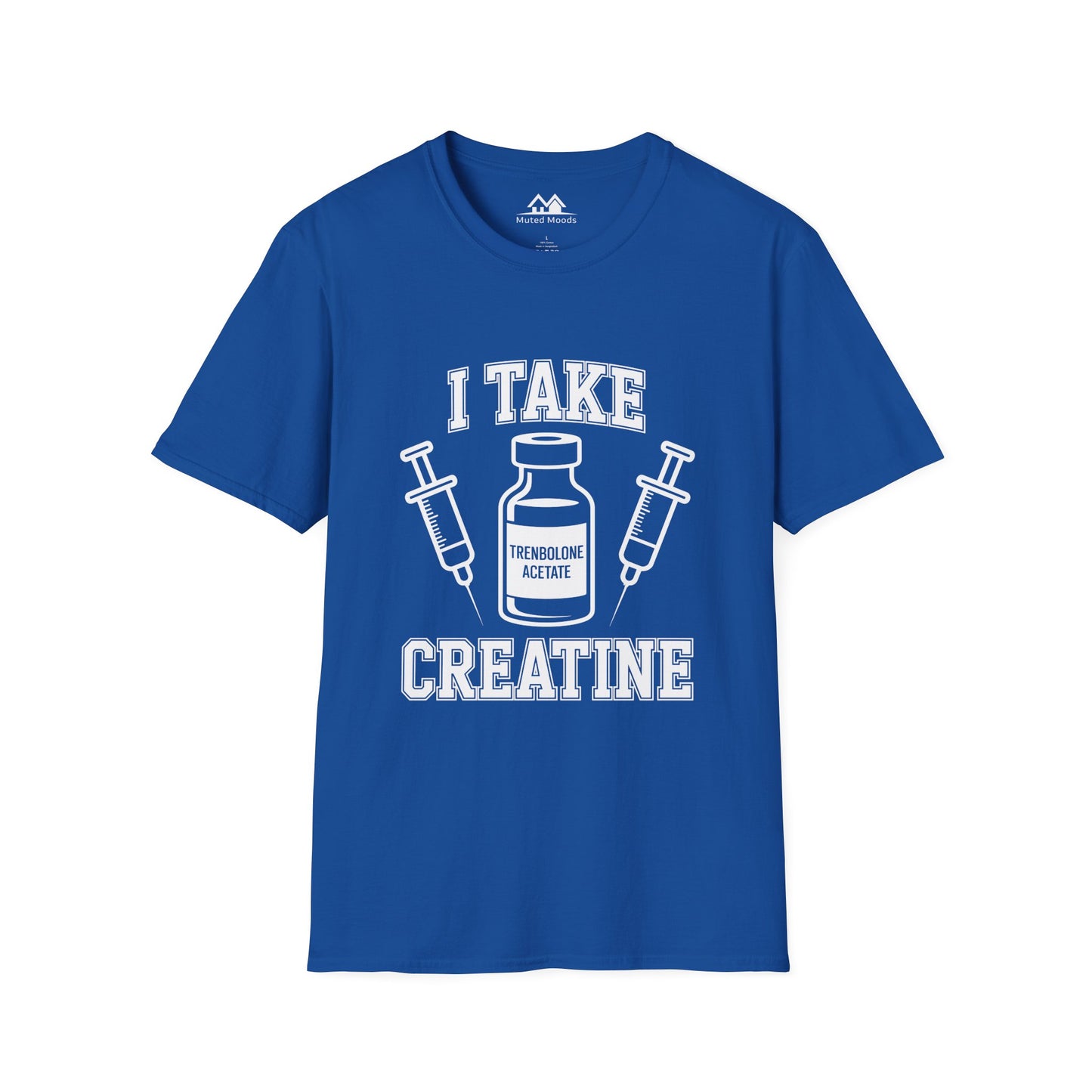 I Take Creatine