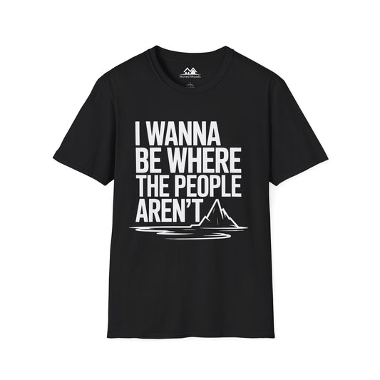 I Wanna Be Where The People Aren't