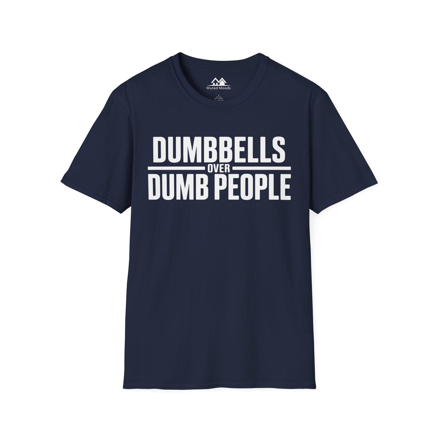 Dumbbells over Dumb People